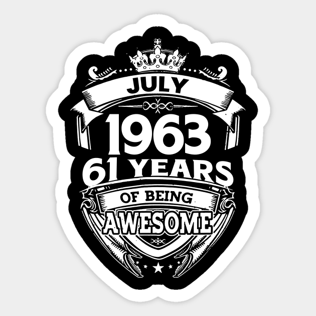 July 1963 61 Years Of Being Awesome 61st Birthday Sticker by Bunzaji